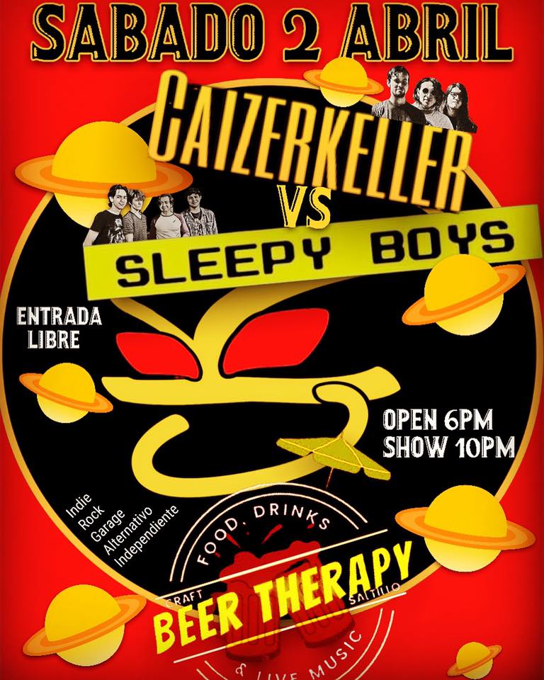CAIZERKELLER vs SLEEPY BOYS (Indie, Alt, Garage Rock Independiente)