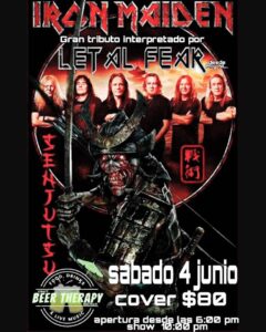 IRON MAIDEN Tributo by LETAL IRON (Mty)