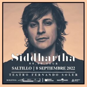 Siddhartha en Saltillo