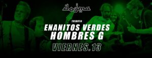 Tributo a Enanitos Verdes + Hombres G
