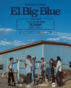 Big Blue Tour de Bandalos Chinos