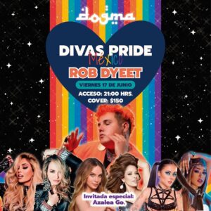 DIVAS PRIDE MÉXICO en Dogma