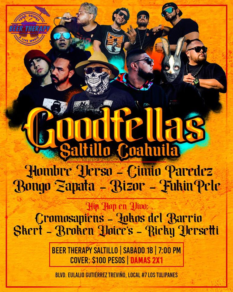 GOODFELLAS Tour Norte Hombre VersoCimio ParedezBongo ZapataBizorFukin Pele