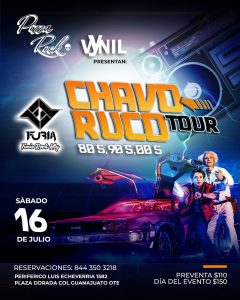 Chavo Ruco Night Tour 2022 Saltillo