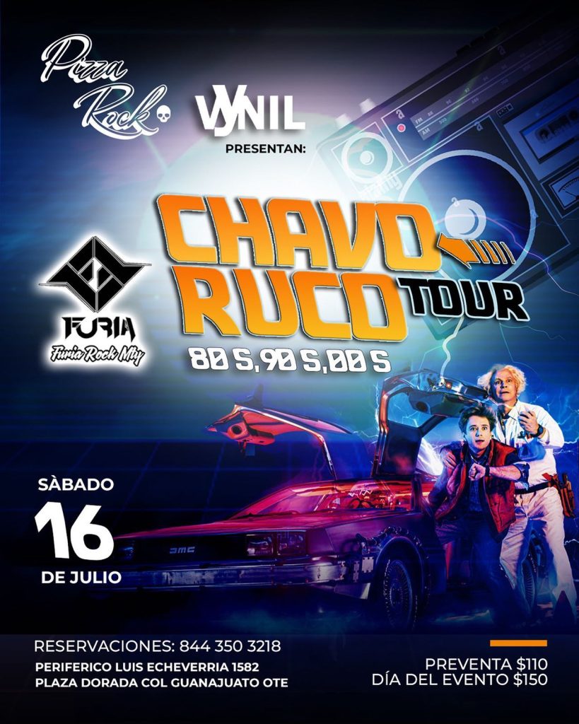Chavo Ruco Night Tour 2022 Saltillo