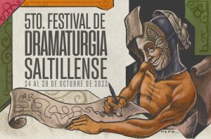 5º Festival de Dramaturgía Saltillense – Ceremonia de entrega del Premio Nacional de Dramaturgia Saltillo 2022
