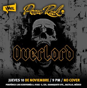 OVERLORD en Pizza Rock