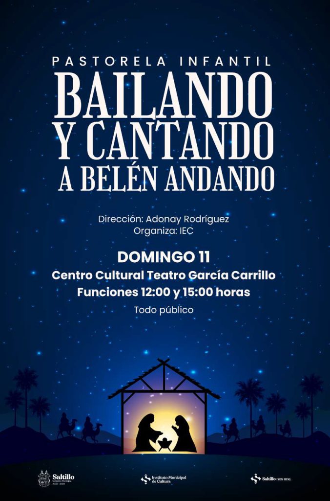Pastorela infantil: Bailando y cantando a Belén andando