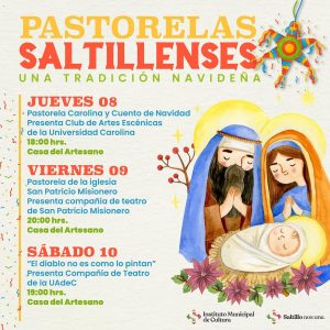 Pastorelas Saltillenses: Una tradición navideña