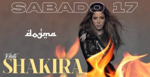 Tributo a SHAKIRA en Dogma