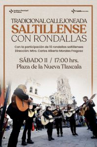 Tradicional Callejoneada Saltillense con Rondallas