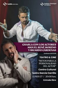 Charla con los actores Miguel René Moreno y Ricardo Cárdenas