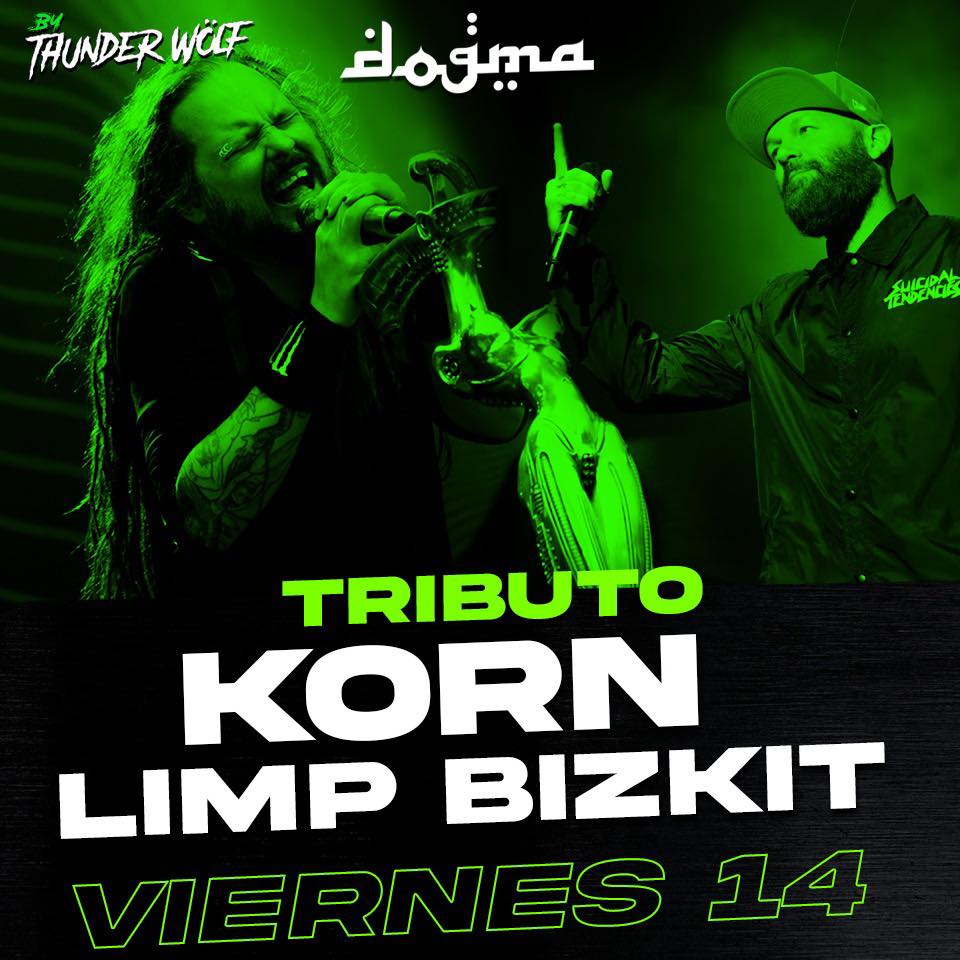 LIMP BIZKIT & KORN by Thunder Wölf en Dogma