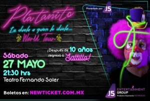 PLATANITO – WORLD TOUR – SALTILLO