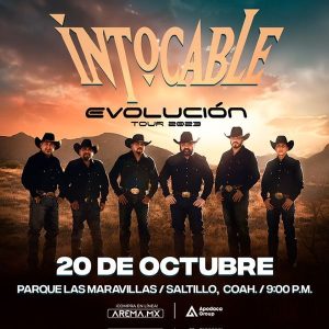 Intocable en Saltillo