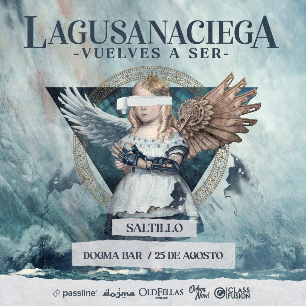 LA GUSANA CIEGA: Vuelves a ser en Saltillo