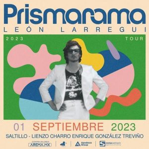 Leon Larregui en Saltillo