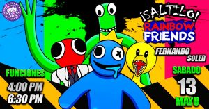 Rainbow Friends en Saltillo