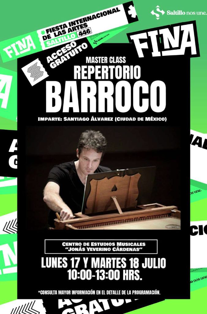 FINA Saltillo #446: Master Class ‘Repertorio Barroco’