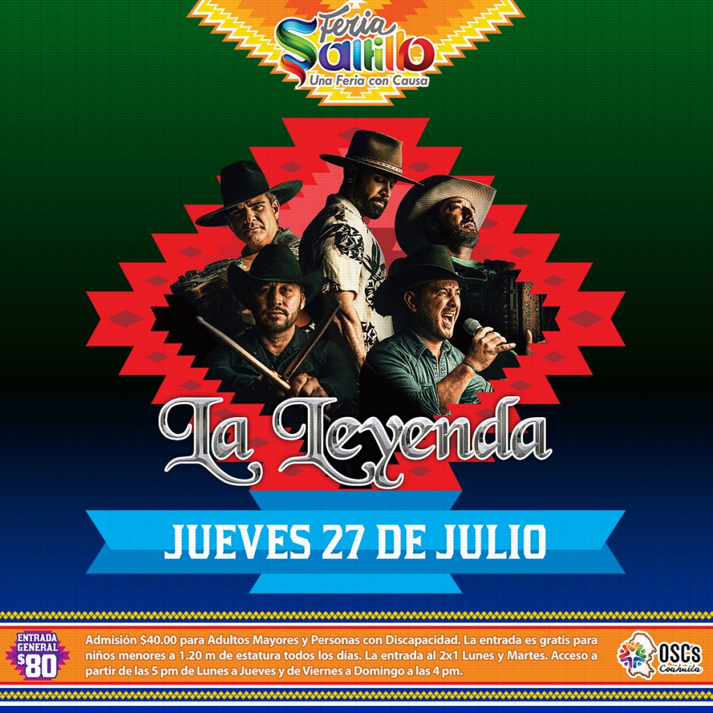 Feria Saltillo 2023: La Leyenda