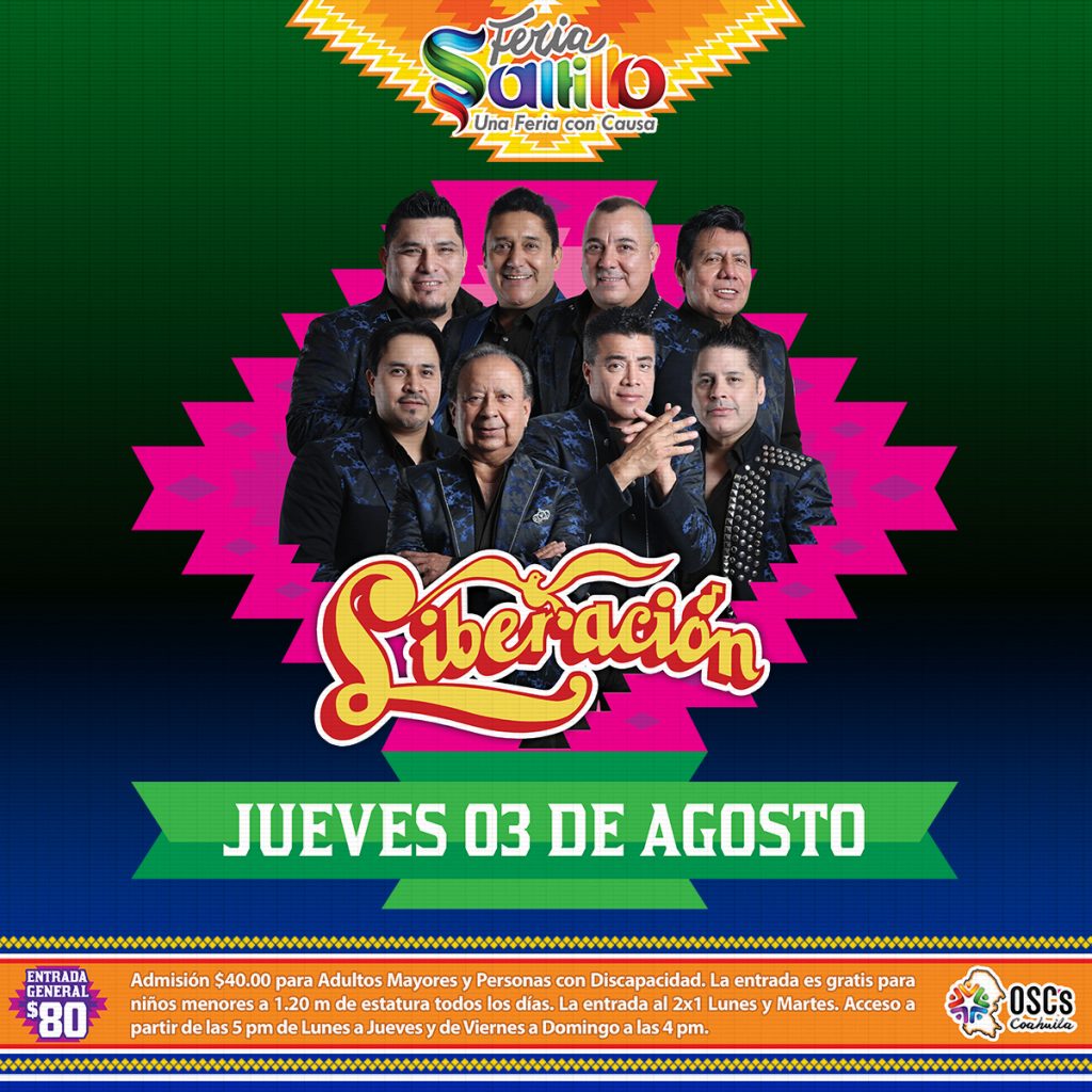 Feria Saltillo 2023: Liberación