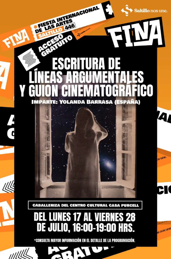 FINA Saltillo #446: Escritura de líneas argumentales y guion cinematográfico