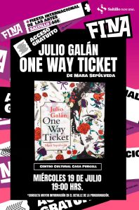 FINA Saltillo #446: Julio Galán One Way Ticket