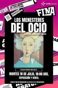 FINA Saltillo #446: Los Menesteres del Ocio