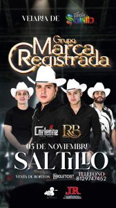 Grupo Marca Registrada en la Velaria de la Feria Saltillo