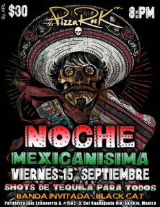 NOCHE MEXICANISIMA en Pizza Rock