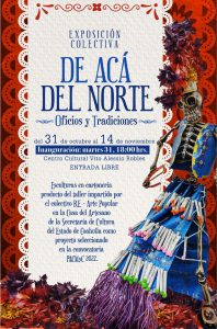 Exposición Colectiva ‘De Acá del Norte’