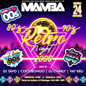 80’s 90’s Retro Night en Mamba Vivo Bar