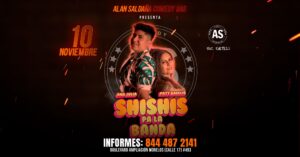 Shishis pa’ la Banda en AS Comedy Bar