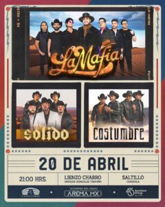 La Mafia + Sólido + Costumbre en El Lienzo Charro