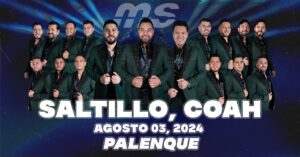 Banda MS en Saltillo