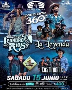 Leandro Rios, La Leyenda en 360º en El Lienzo Charro