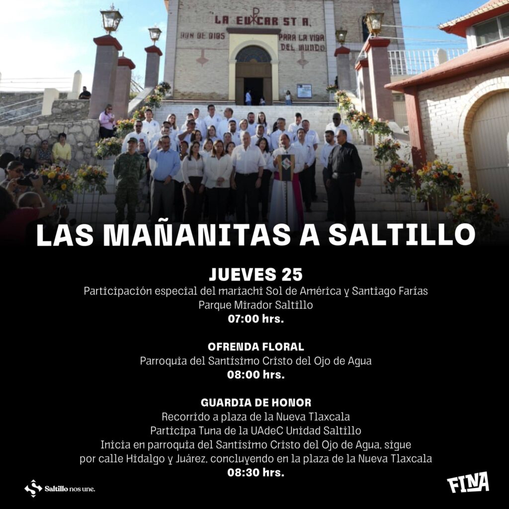 FINA Saltillo 447: Las Mañanitas a Saltillo