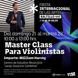 FINA Saltillo 447: Master Class para Violinistas
