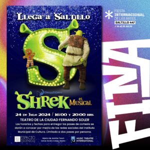 FINA Saltillo 447: Shrek, El Músical