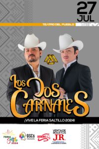 Feria Saltillo 2024: Los Dos Carnales