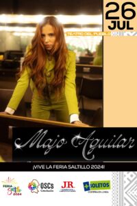 Feria Saltillo 2024: Majo Aguilar