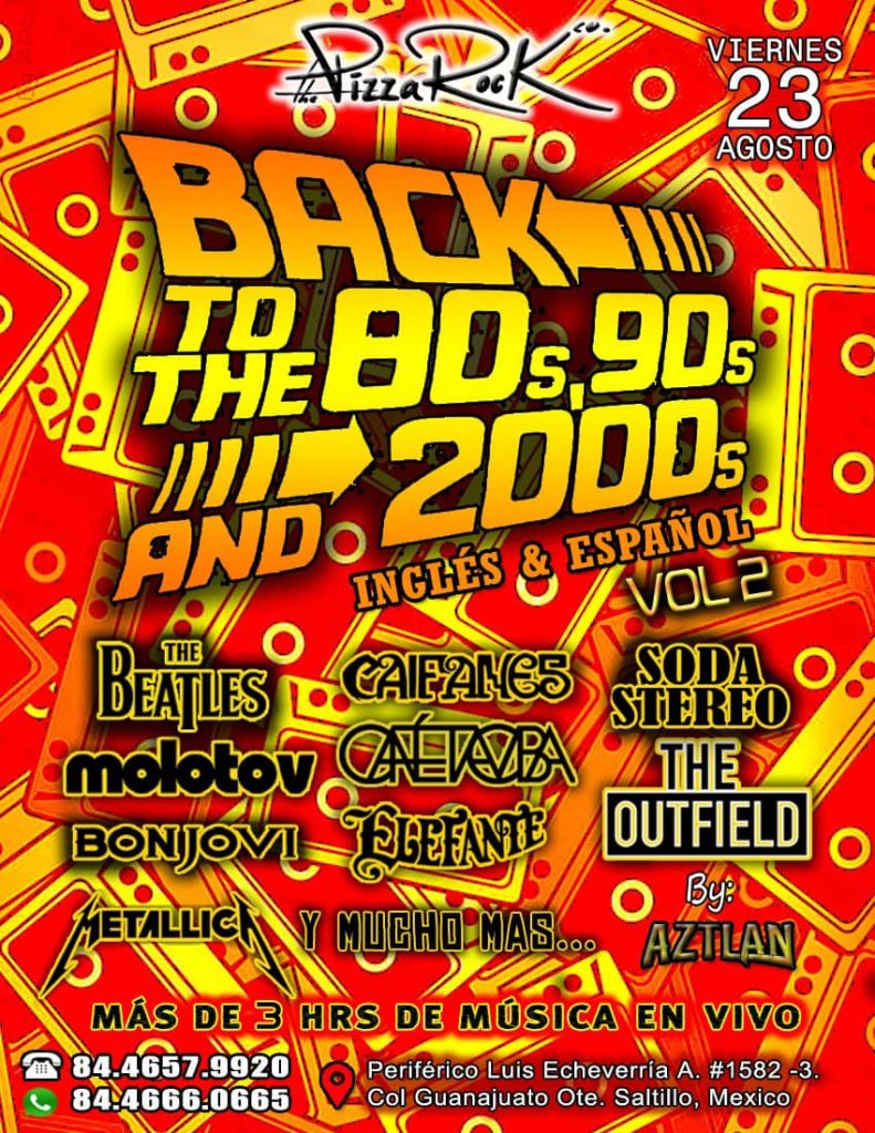 Back to the 80’s 90’s 2000’s en Pizza Rock