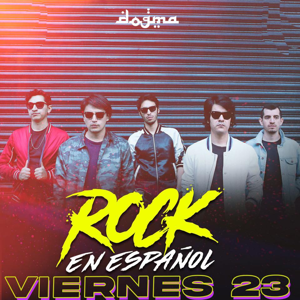 ROCK EN ESPAÑOL en Dogma Bar
