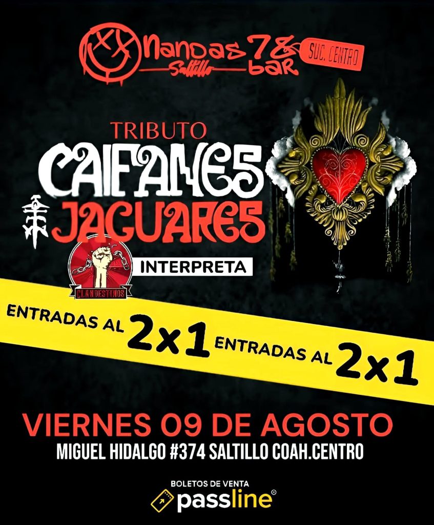 Tributo Caifanes & Jaguares en Nandas Bar Saltillo