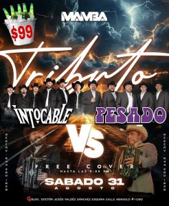 Tributo a Intocable VS Pesado en Mamba Vivo Bar