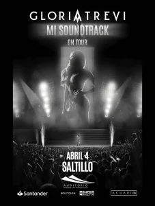 GLORIA TREVI MI SOUNDTRACK ON TOUR en Saltillo