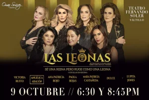 LAS LEONAS en Saltillo