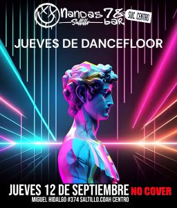 𝗝𝗨𝗘𝗩𝗘𝗦 𝗗𝗘 𝗗𝗔𝗡𝗖𝗘𝗙𝗟𝗢𝗢𝗥 en Nandas Bar Saltillo