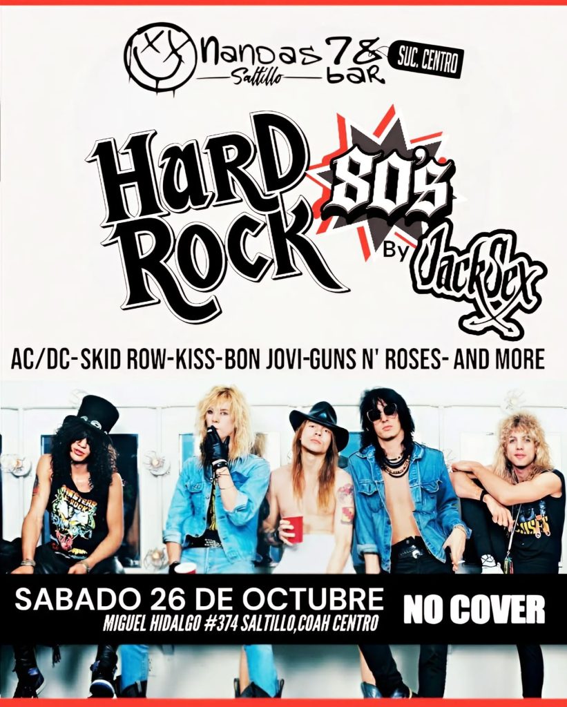 Hard Rock 80tero en Nandas Bar Saltillo