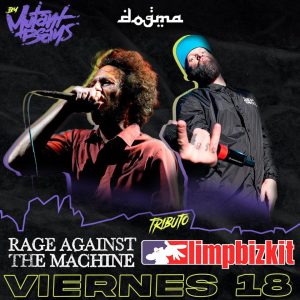 TRIBUTO RAGE AGAINST THE MACHINE y LIMP BIZKIT en Dogma Bar